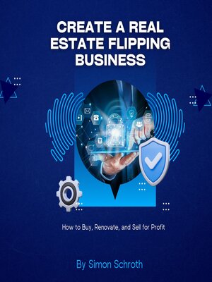 cover image of Create a Real Estate Flipping Business